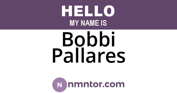 Bobbi Pallares