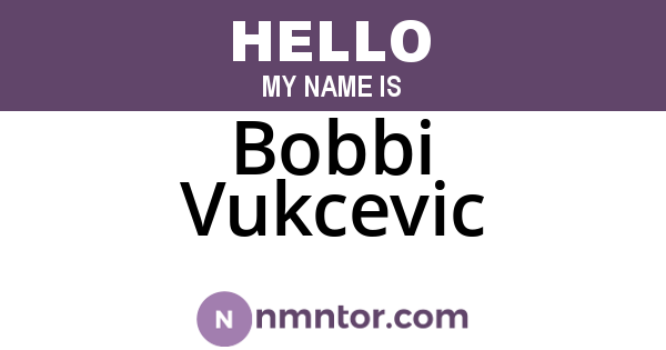Bobbi Vukcevic