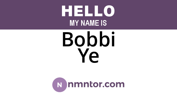 Bobbi Ye