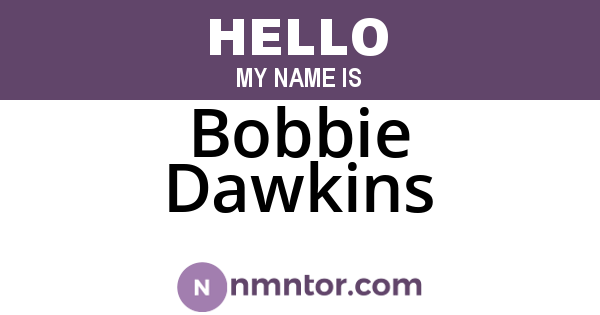 Bobbie Dawkins