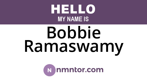 Bobbie Ramaswamy