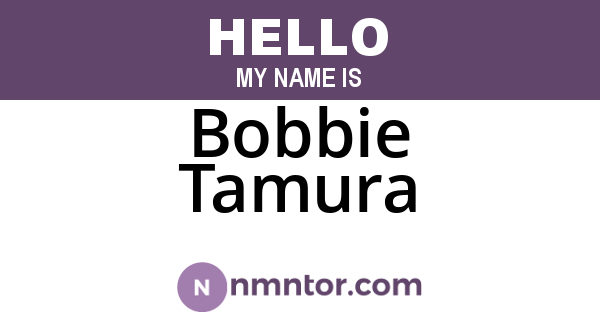 Bobbie Tamura