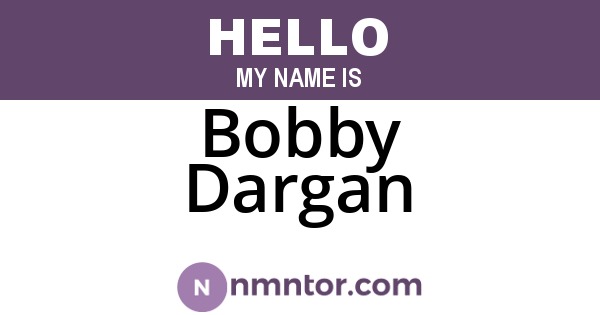Bobby Dargan