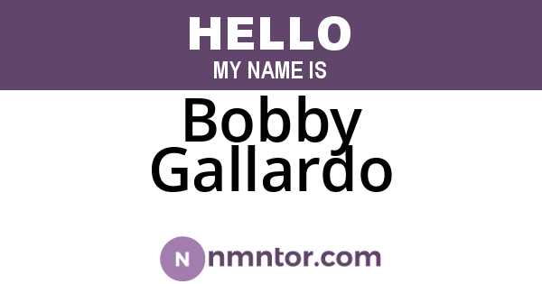 Bobby Gallardo