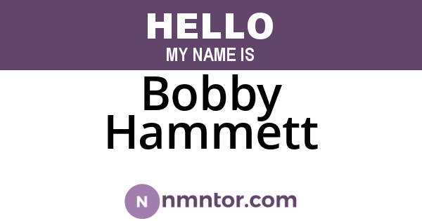 Bobby Hammett