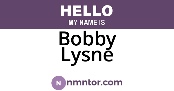 Bobby Lysne