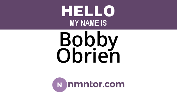 Bobby Obrien