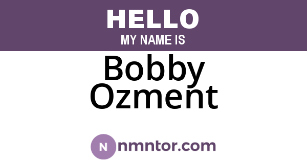 Bobby Ozment