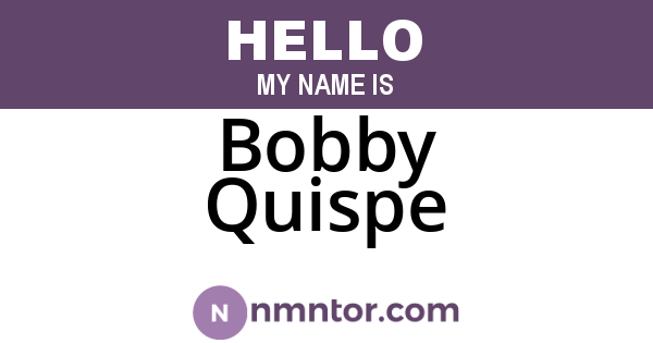Bobby Quispe
