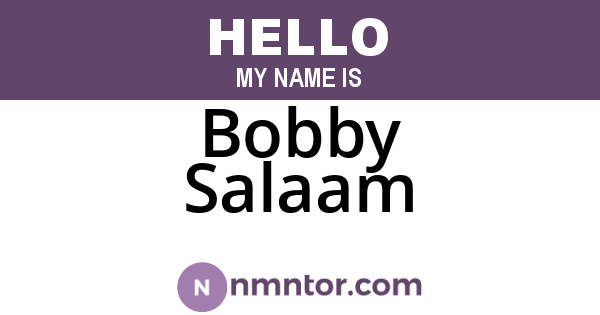Bobby Salaam