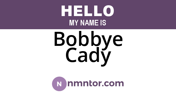Bobbye Cady