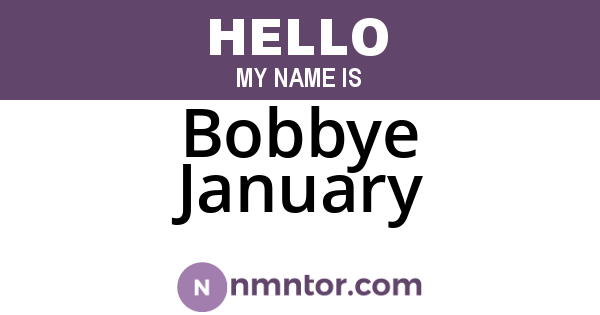 Bobbye January