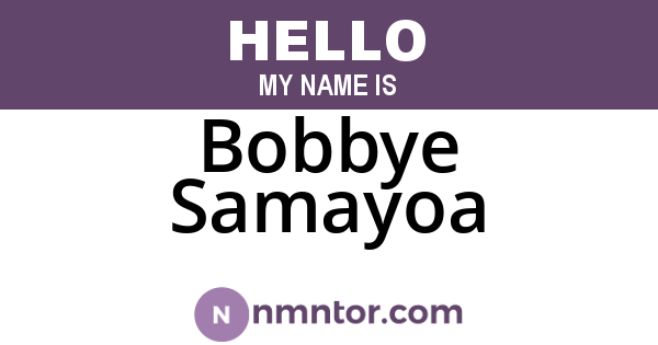 Bobbye Samayoa
