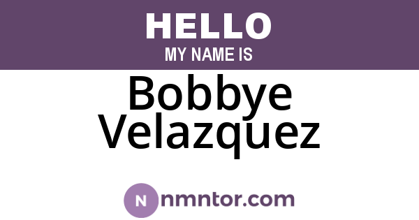 Bobbye Velazquez