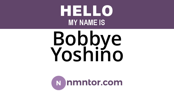 Bobbye Yoshino
