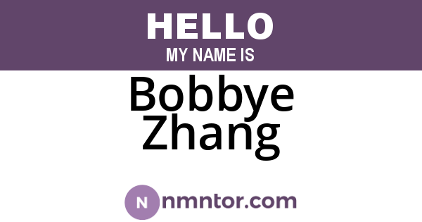 Bobbye Zhang