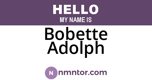 Bobette Adolph