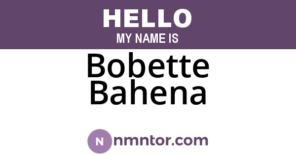 Bobette Bahena