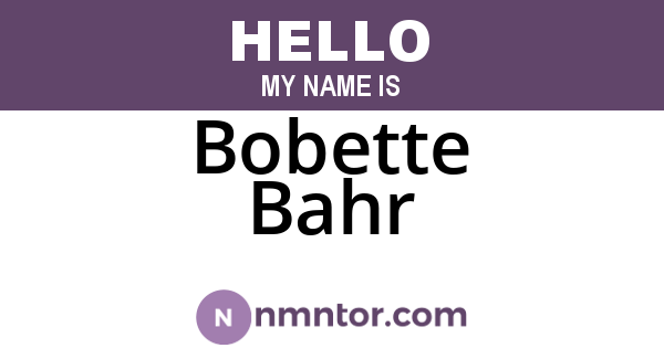 Bobette Bahr