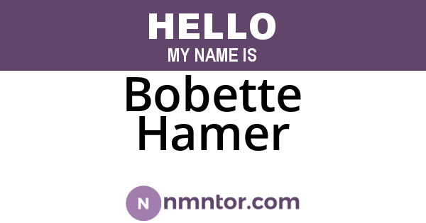 Bobette Hamer