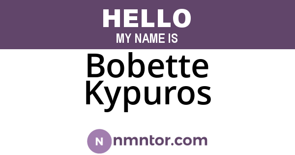 Bobette Kypuros