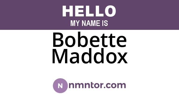 Bobette Maddox