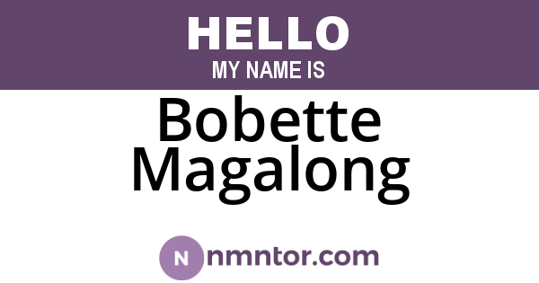 Bobette Magalong