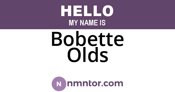 Bobette Olds