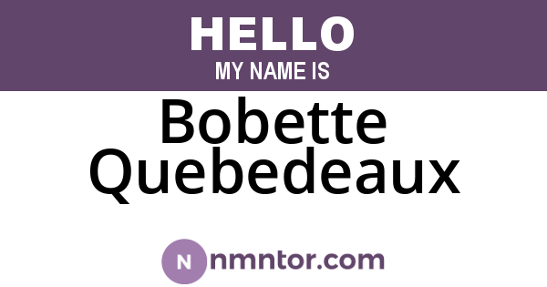 Bobette Quebedeaux
