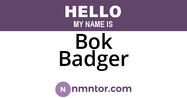 Bok Badger