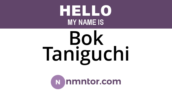 Bok Taniguchi