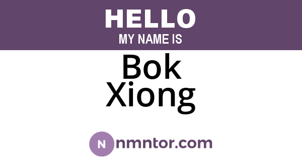 Bok Xiong