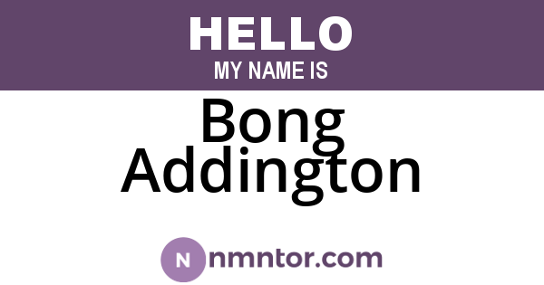Bong Addington