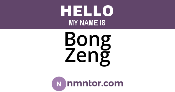 Bong Zeng