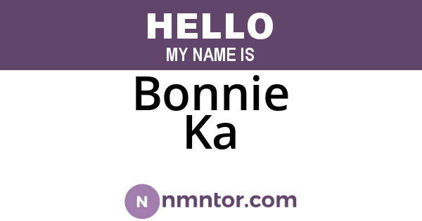 Bonnie Ka