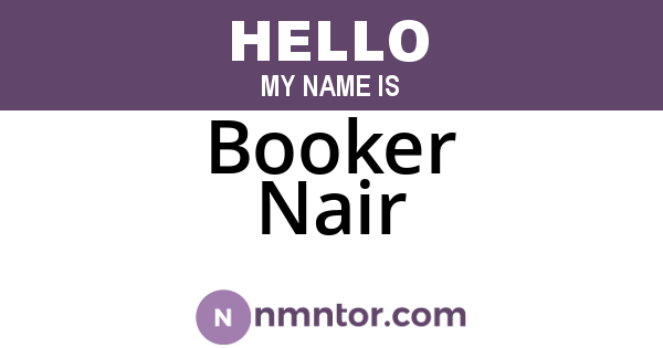 Booker Nair