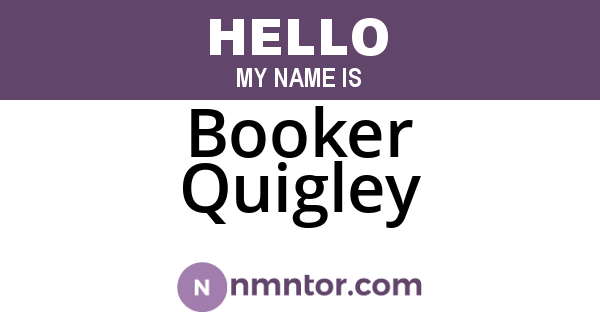 Booker Quigley