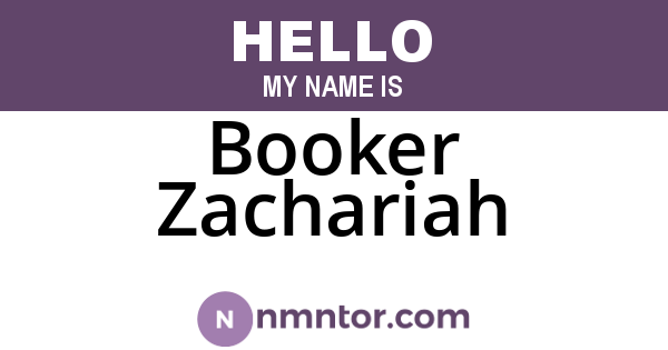 Booker Zachariah