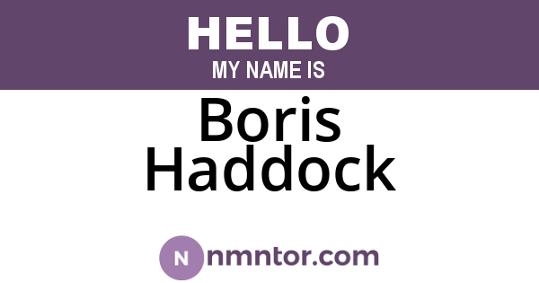 Boris Haddock