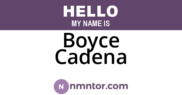 Boyce Cadena