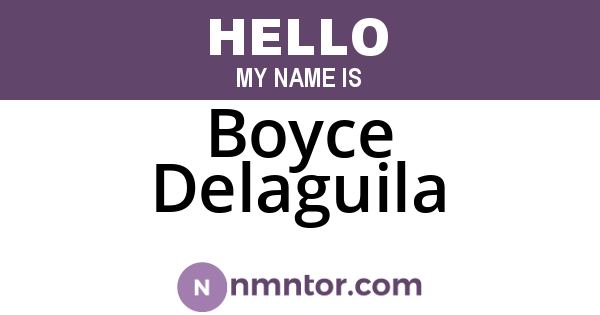 Boyce Delaguila