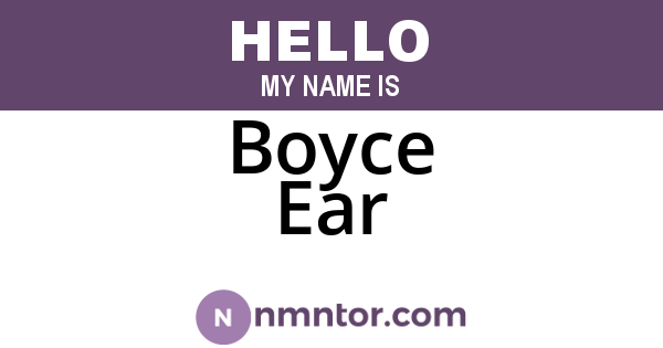 Boyce Ear