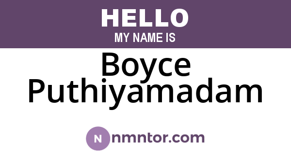 Boyce Puthiyamadam