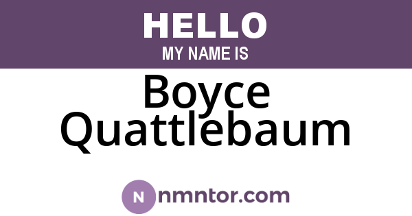 Boyce Quattlebaum