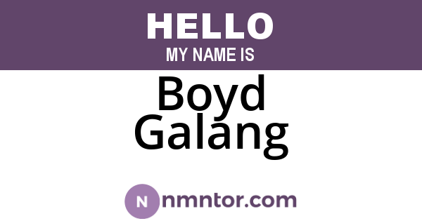 Boyd Galang