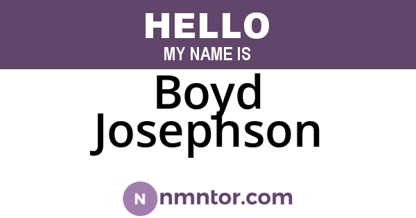 Boyd Josephson