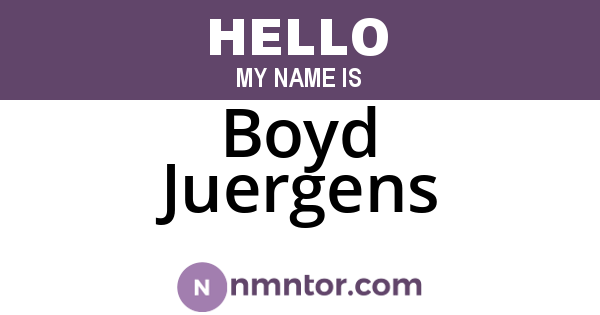 Boyd Juergens