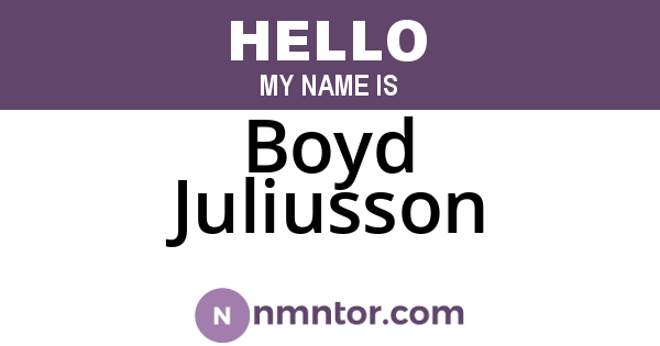 Boyd Juliusson