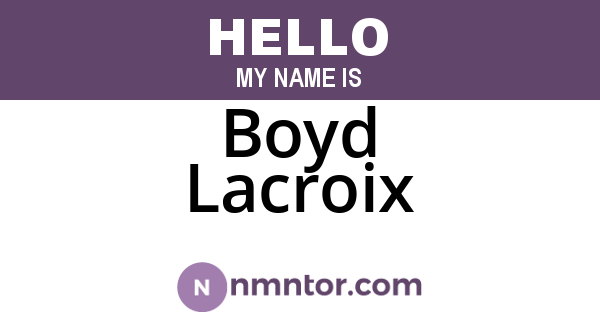 Boyd Lacroix