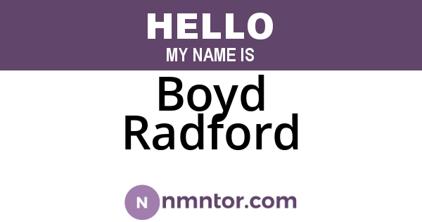 Boyd Radford